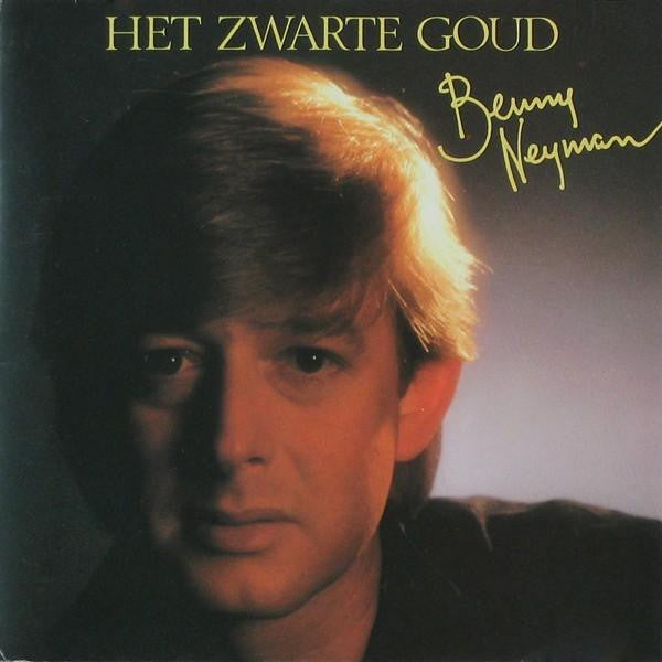 Benny Neyman : Het Zwarte Goud (CD, Album, RE)