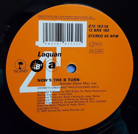 Laquan : Now's The B-Turn (Remix) (12")