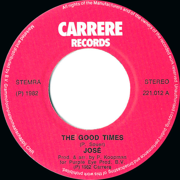 José (3) : The Good Times (7", Single)