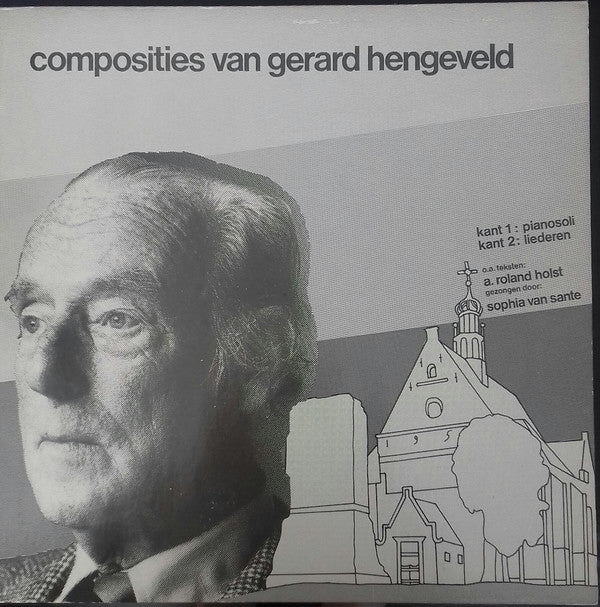 Gerard Hengeveld : Composities Van Gerard Hengeveld (LP, Album)
