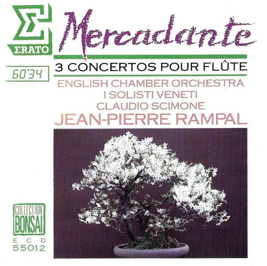 Giuseppe Saverio Mercadante, Jean-Pierre Rampal, English Chamber Orchestra, I Solisti Veneti, Claudio Scimone : 3 Concertos Pour Flûte (CD, Comp)