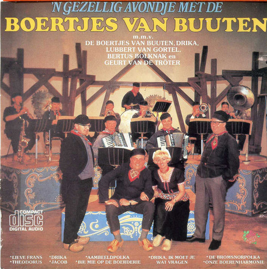 De Boertjes van Buuten : 'n Gezellig Avondje Met De Boertjes Van Buuten (CD)