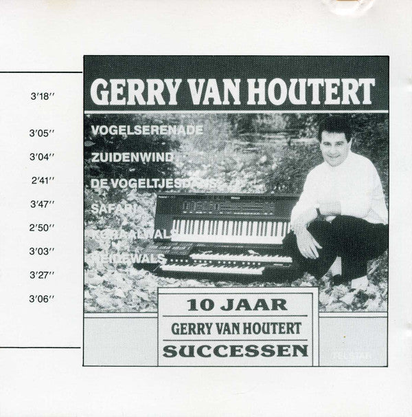 Gerry Van Houtert : 10 Jaar Gerry Van Houtert Successen (CD, Comp)