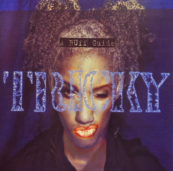 Tricky : A Ruff Guide (CD, Comp, RM)