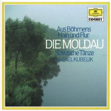 Bedřich Smetana, Antonín Dvořák, Rafael Kubelik : Aus Böhmens Hain Und Flur Die Moldau / Slawische Tänze (CD, Comp)