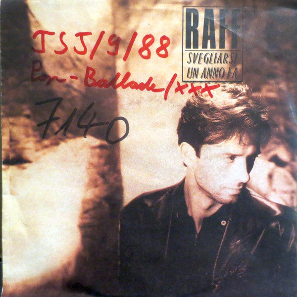 Raf (5) : Svegliarsi Un Anno Fa (7", Single)