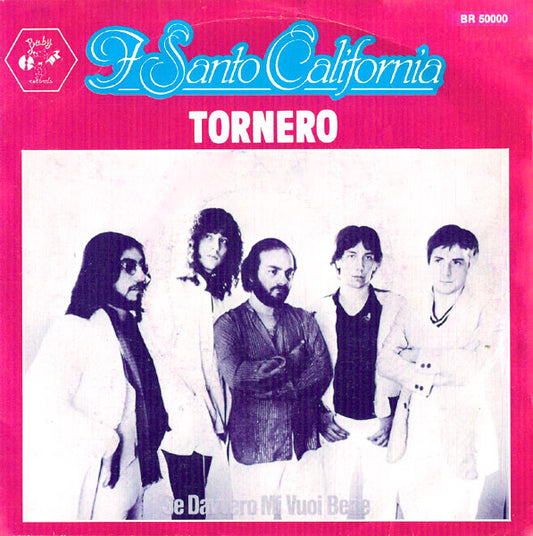 I Santo California : Tornero (7", Single)