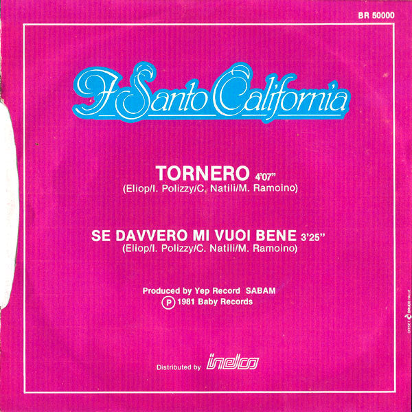 I Santo California : Tornero (7", Single)
