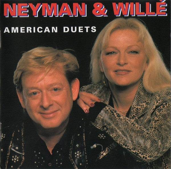 Benny Neyman & Tony Willé (2) : American Duets (CD, Album)