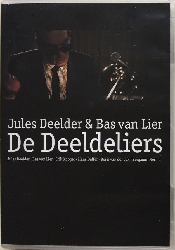 Jules Deelder & Bas van Lier : De Deeldeliers : De Deeldeliers (DVD-V, Album, PAL)