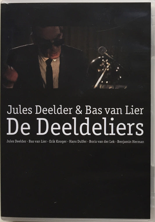 Jules Deelder & Bas van Lier : De Deeldeliers : De Deeldeliers (DVD-V, Album, PAL)