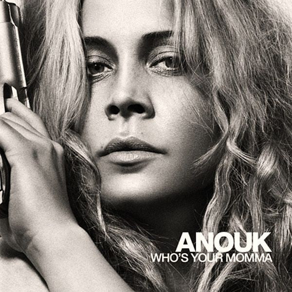 Anouk : Who's Your Momma (CD, Album, Enh)