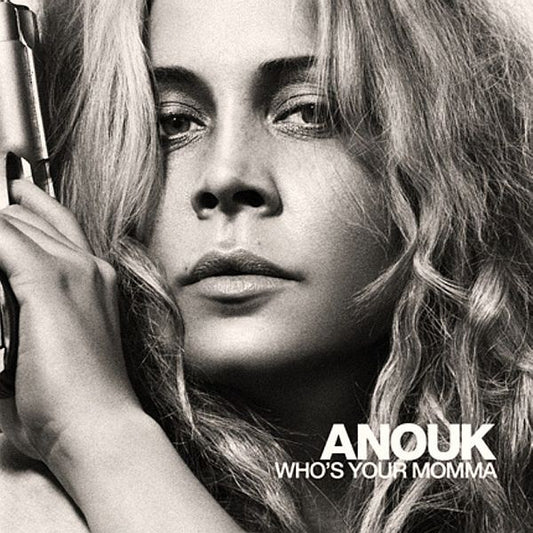 Anouk : Who's Your Momma (CD, Album, Enh)