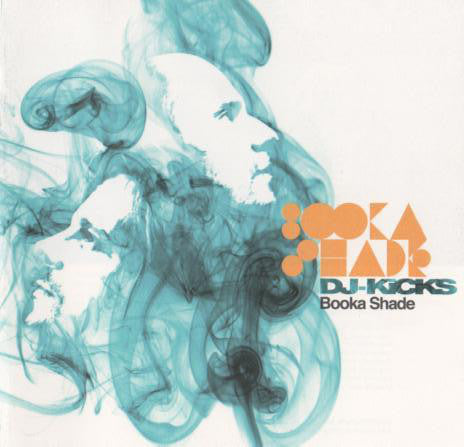 Booka Shade : DJ-Kicks (CD, Comp, Mixed)