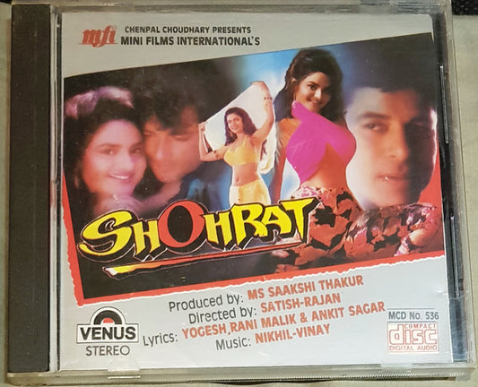 Nikhil-Vinay, Yogesh, Rani Malik & Ankit Sagar : Shohrat (CD)