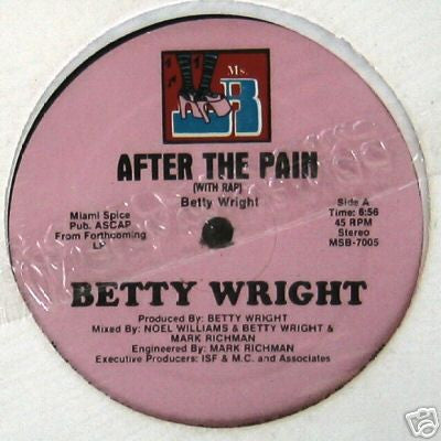 Betty Wright : After The Pain (12")