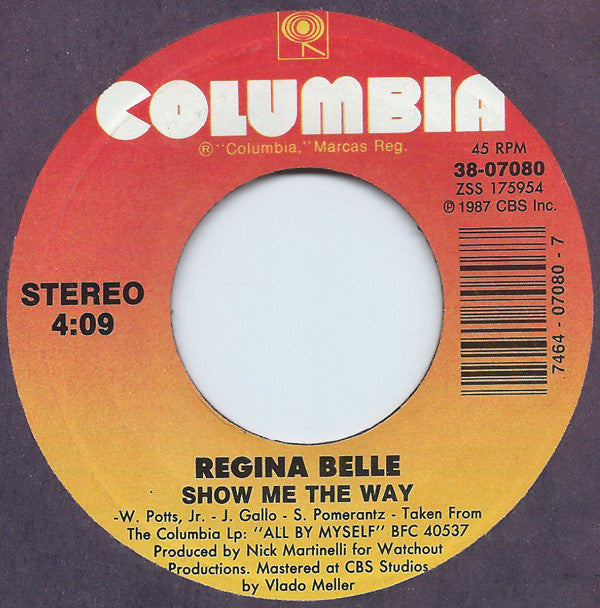 Regina Belle : Show Me The Way (7", Single, Styrene)