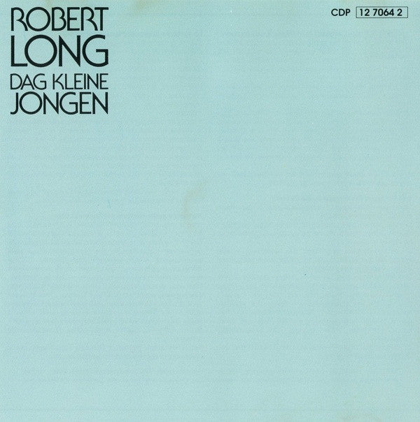 Robert Long : Dag Kleine Jongen (CD, Album, RE)