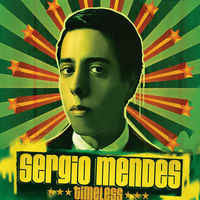 Sérgio Mendes : Timeless (CD, Album)
