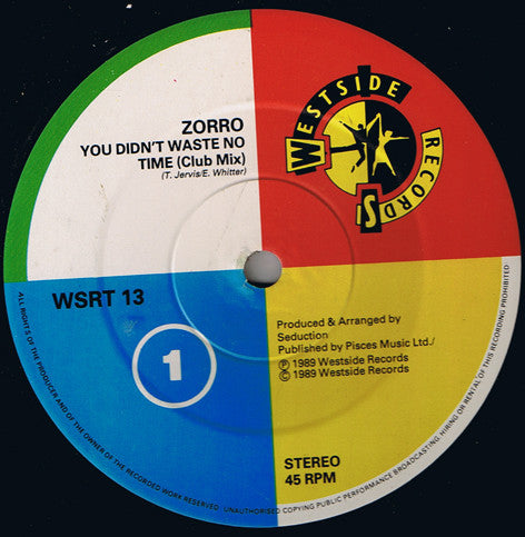 Zorro (2) : You Didn't Waste No Time (12")