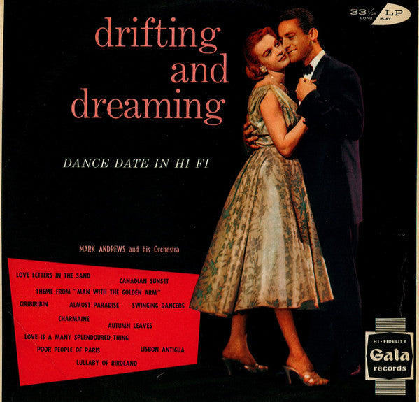 Mark Andrews & His Orchestra : Drifting And Dreaming (LP)