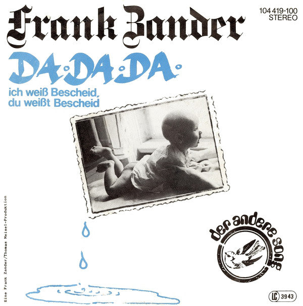 Frank Zander : Da Da Da Ich Weiß Bescheid, Du Weißt Bescheid (7", Single)