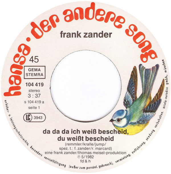 Frank Zander : Da Da Da Ich Weiß Bescheid, Du Weißt Bescheid (7", Single)