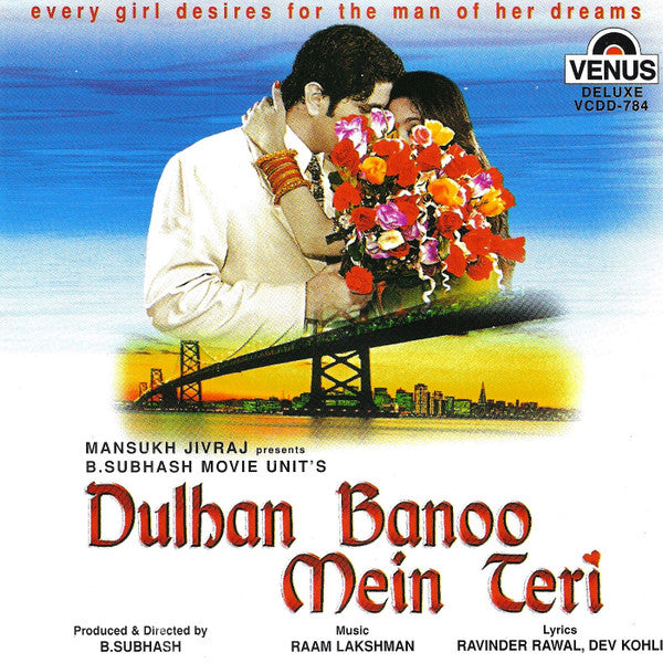 Raam Laxman, Ravinder Rawal, Dev Kohli : Dulhan Banoo Mein Teri (CD, Dlx)