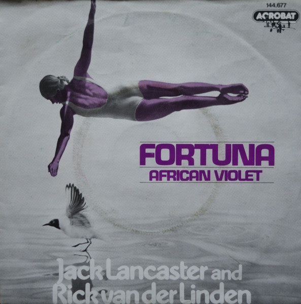 Jack Lancaster And Rick Van Der Linden : Fortuna (7", Single)