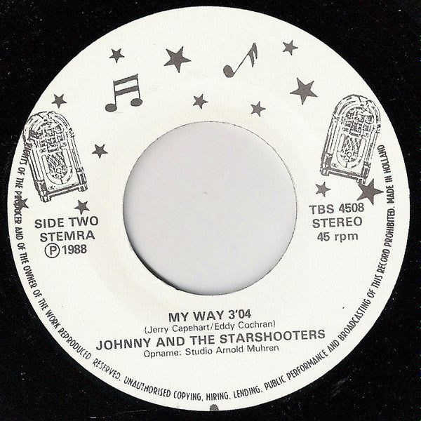 Johnny And The Starshooters : Now Dig This (7", Single)