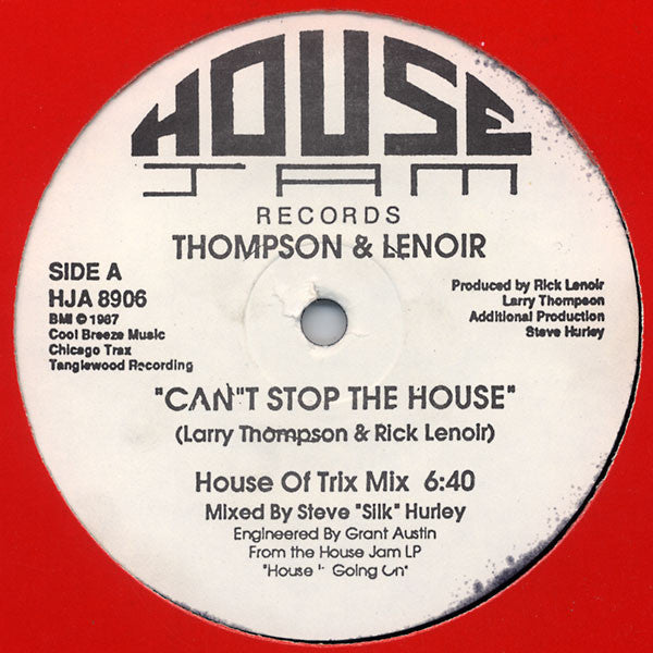 Thompson & Lenoir : Can't Stop The House (12")
