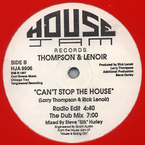 Thompson & Lenoir : Can't Stop The House (12")