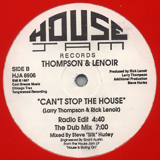 Thompson & Lenoir : Can't Stop The House (12")