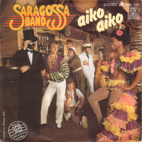 Saragossa Band : Aiko Aiko (7", Single)