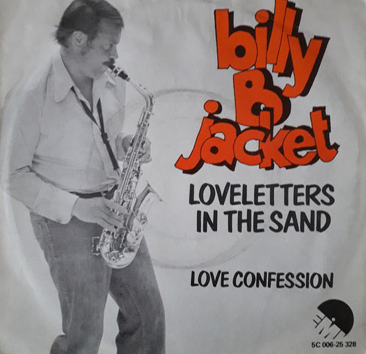 Billy "B" Jacket : Loveletters In The Sand (7", Single)