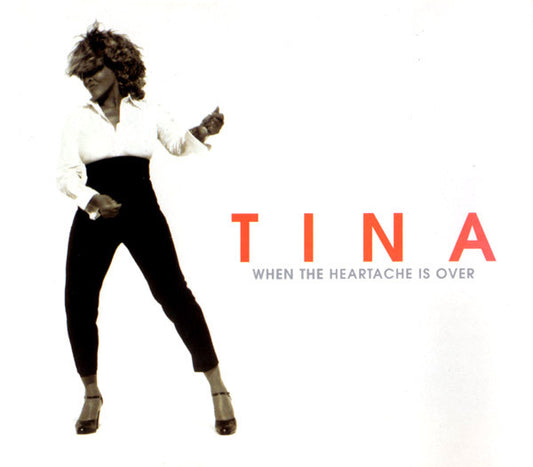 Tina Turner : When The Heartache Is Over (CD, Single)