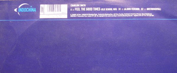 Charlene Smith : Feel The Good Times (12")