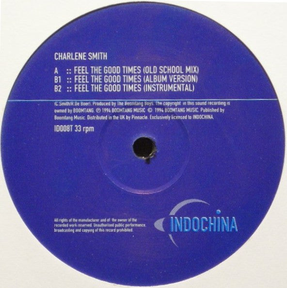 Charlene Smith : Feel The Good Times (12")