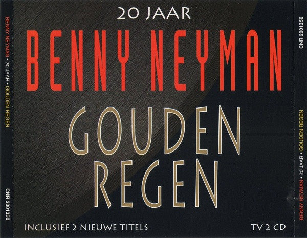 Benny Neyman : 20 Jaar • Gouden Regen (2xCD, Comp)