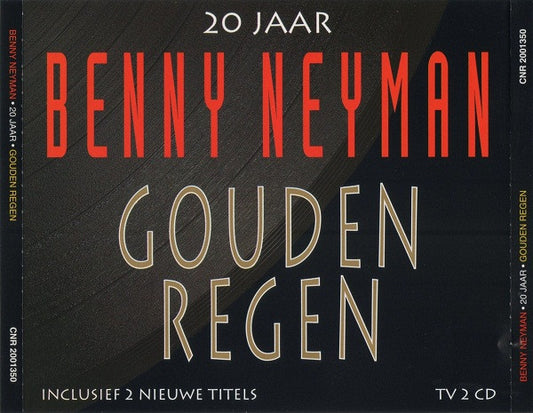 Benny Neyman : 20 Jaar • Gouden Regen (2xCD, Comp)