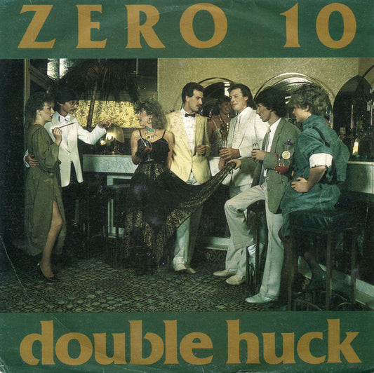 Zero 10 : Double Huck (7", Single)