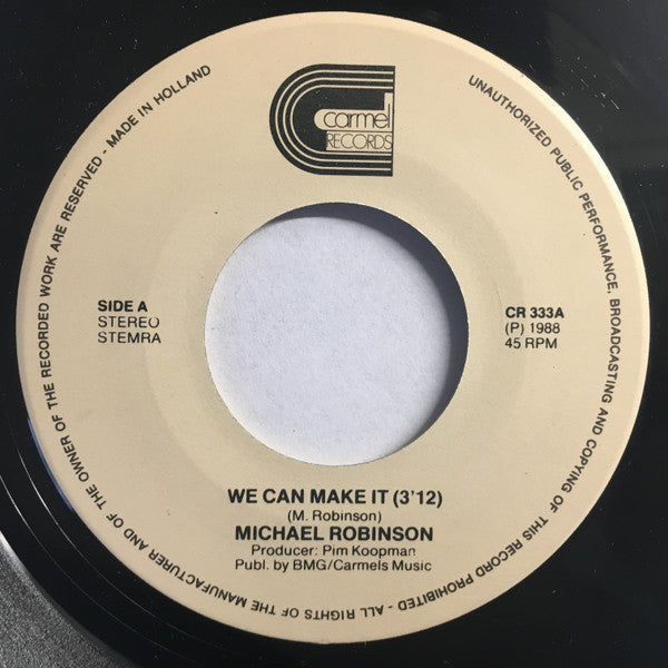Michael Robinson (10) : We Can Make It (7", Single)