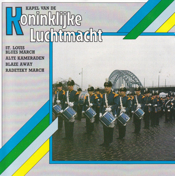 Kapel Van De Koninklijke Luchtmacht : Kapel Van De Koninklijke Luchtmacht (CD, Comp)