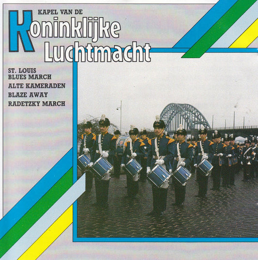 Kapel Van De Koninklijke Luchtmacht : Kapel Van De Koninklijke Luchtmacht (CD, Comp)