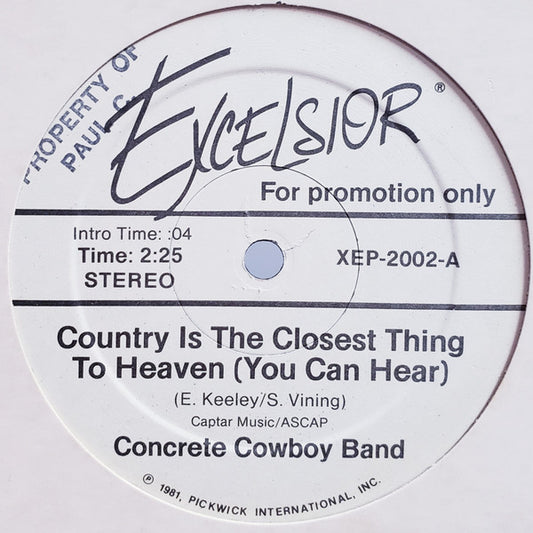 The Concrete Cowboy Band : Country Is The Closest Thing To Heaven (You Can Hear) (12", Promo)