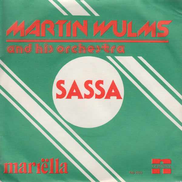 Martin Wulms And His Orchestra : Sassa (7", Single)