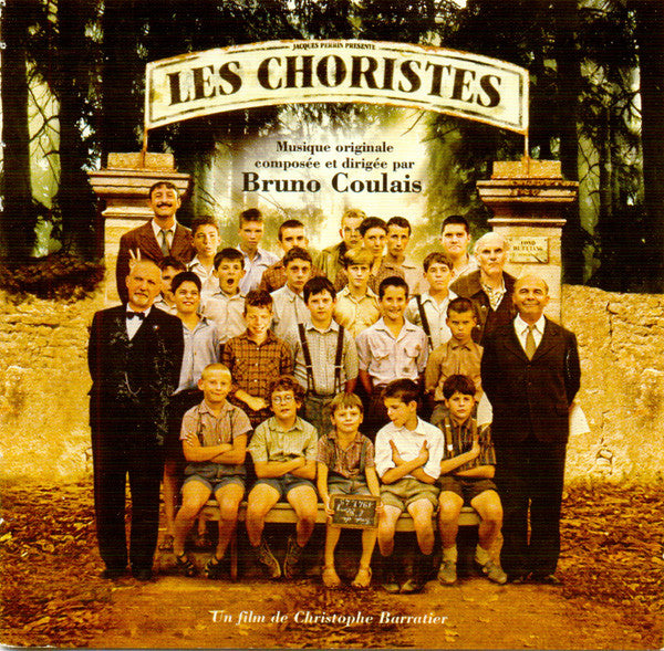 Bruno Coulais : Les Choristes (CD, Album)