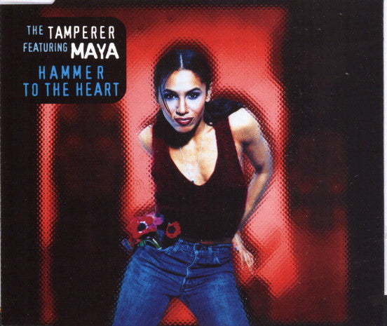 The Tamperer Featuring Maya : Hammer To The Heart (CD, Maxi)