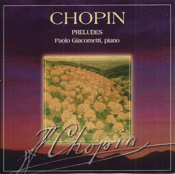 Frédéric Chopin, Paolo Giacometti : Preludes (CD)