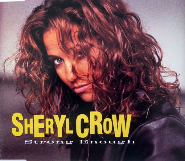 Sheryl Crow : Strong Enough (CD, Maxi)